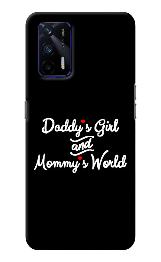 Daddy's Girl and Mommy's World Realme GT 5G Back Cover