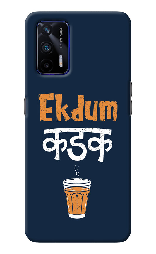 Ekdum Kadak Chai Realme GT 5G Back Cover