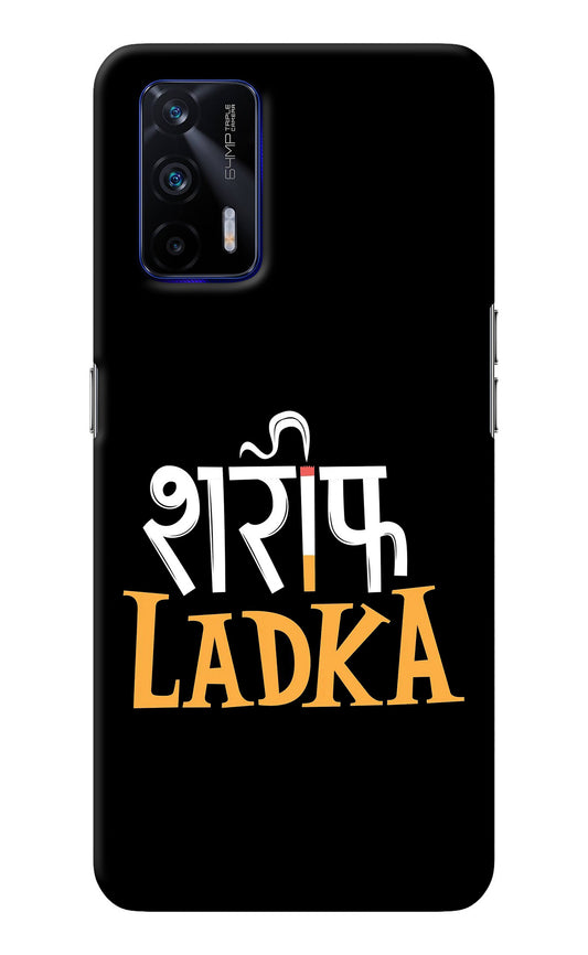 Shareef Ladka Realme GT 5G Back Cover