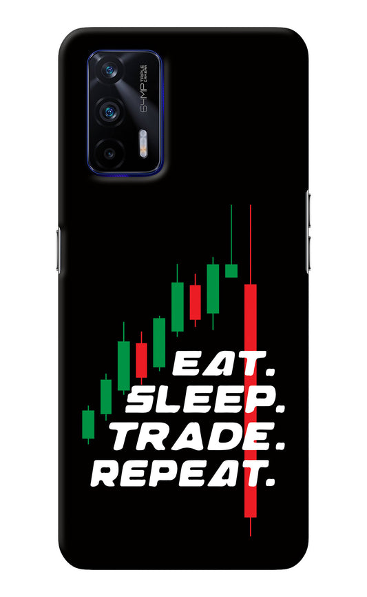 Eat Sleep Trade Repeat Realme GT 5G Back Cover