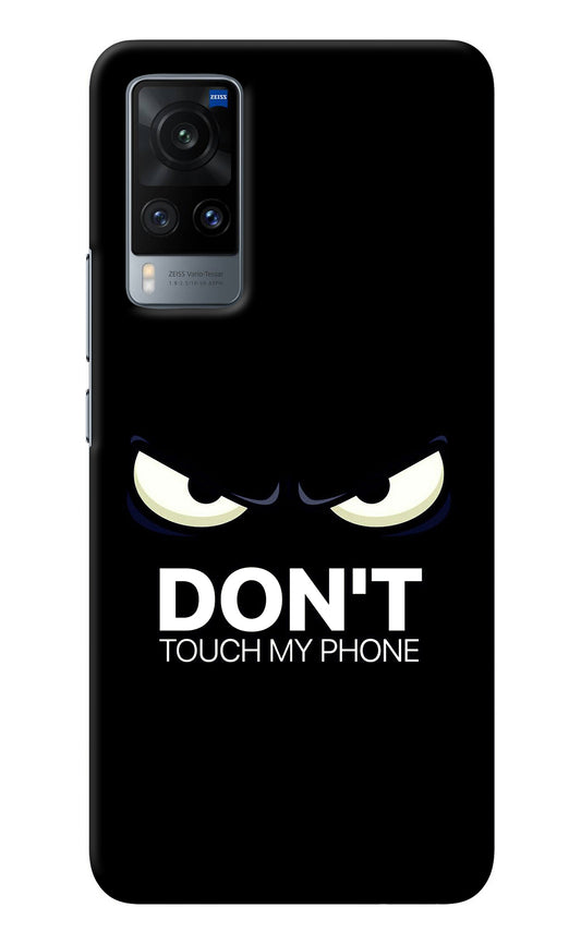 Don'T Touch My Phone Vivo X60 Back Cover