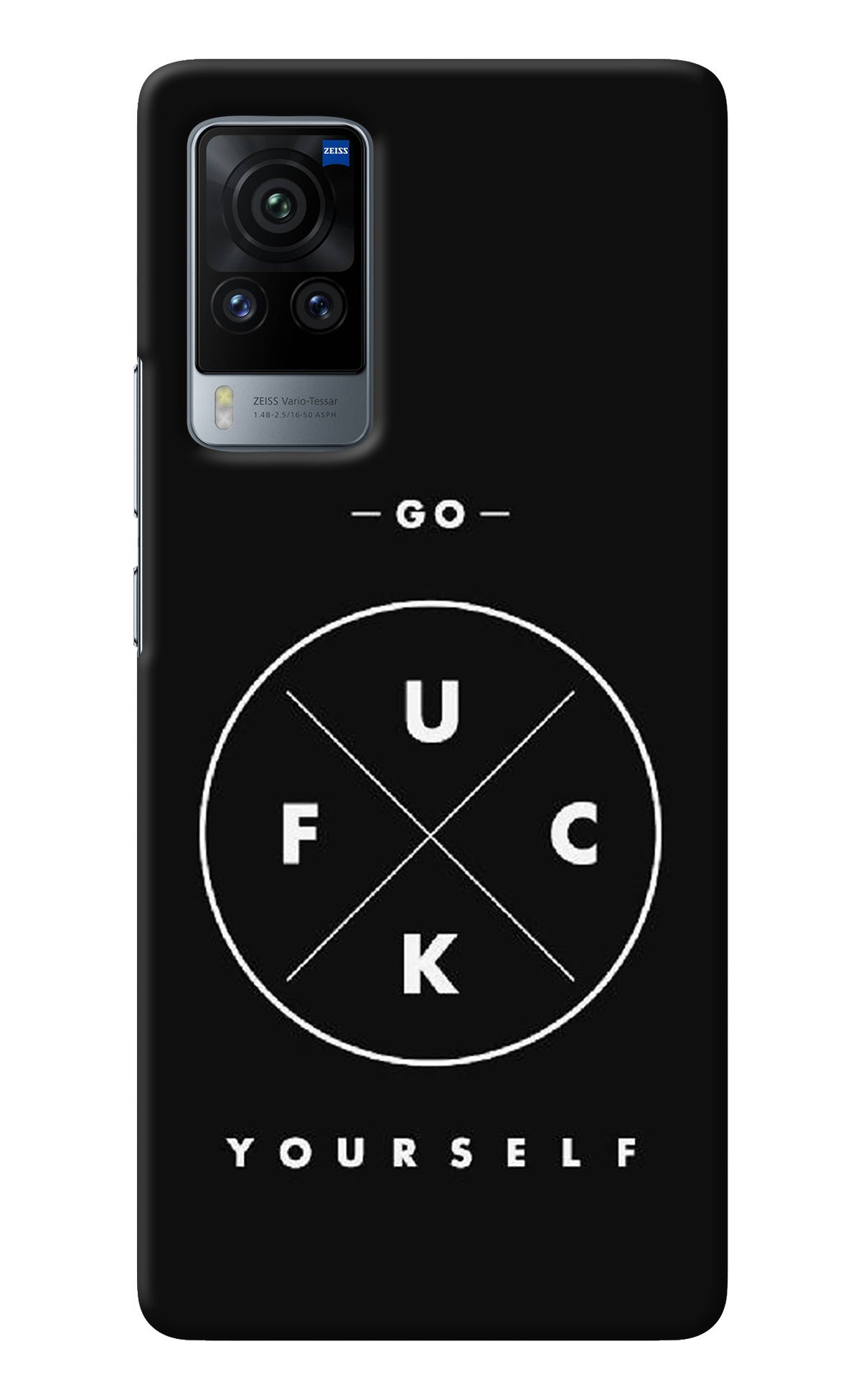 Go Fuck Yourself Vivo X60 Pro Back Cover