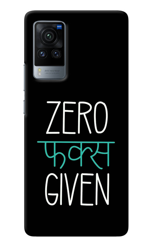 Zero Fucks Given Vivo X60 Pro Back Cover