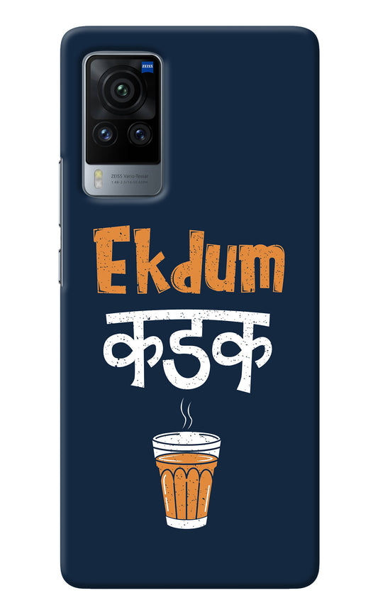 Ekdum Kadak Chai Vivo X60 Pro Back Cover