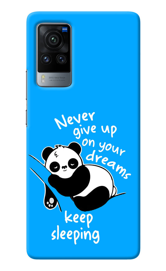 Keep Sleeping Vivo X60 Pro Back Cover