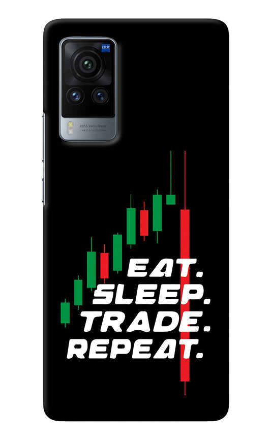 Eat Sleep Trade Repeat Vivo X60 Pro Back Cover