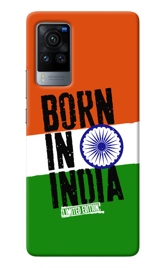 Born in India Vivo X60 Pro Back Cover