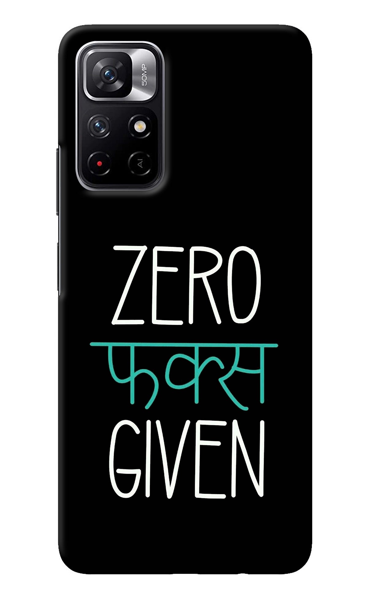 Zero Fucks Given Redmi Note 11T 5G Back Cover