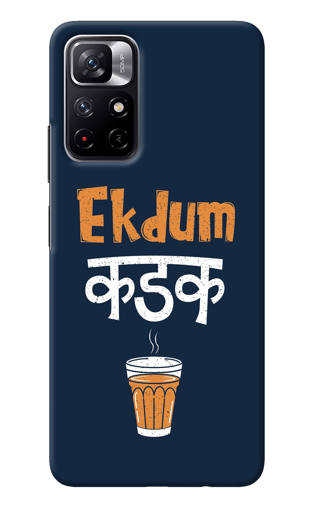 Ekdum Kadak Chai Redmi Note 11T 5G Back Cover