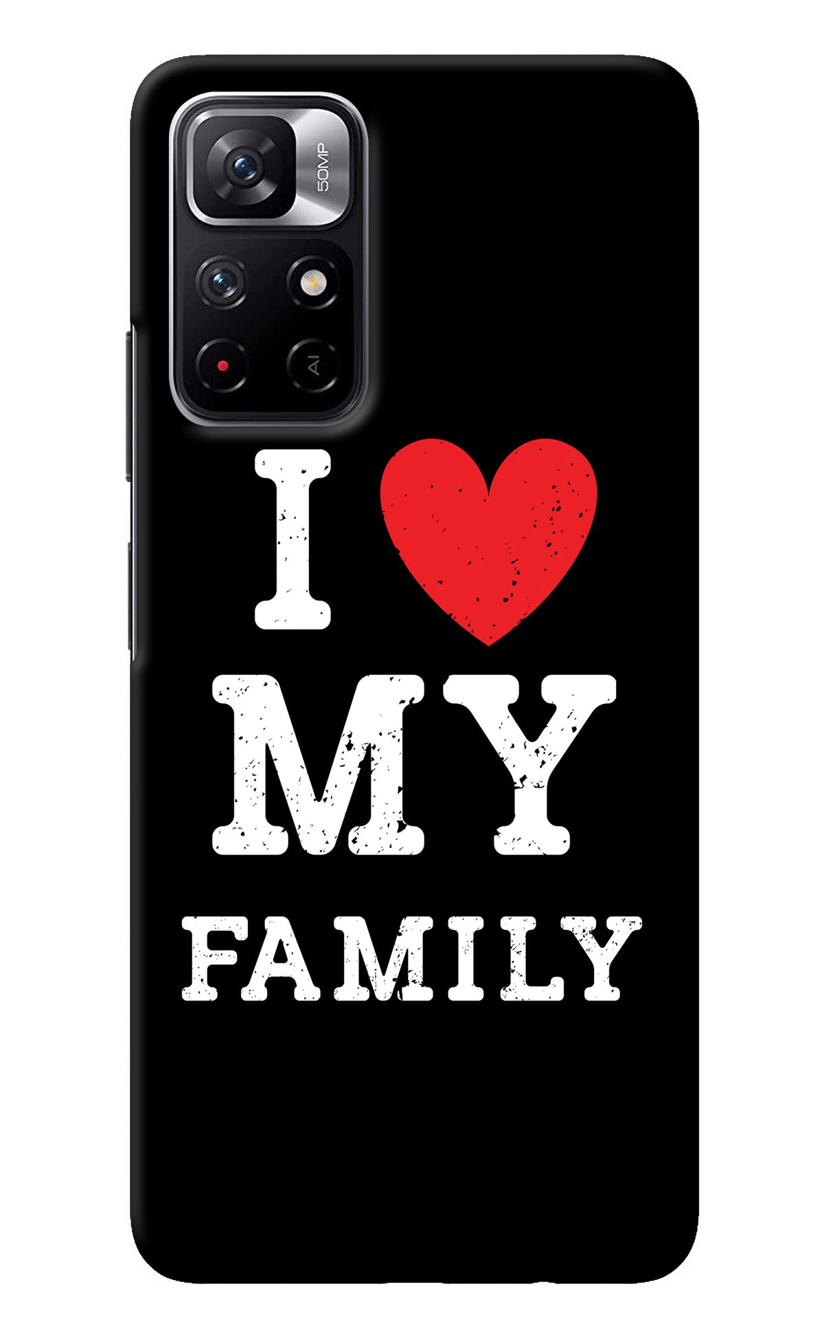 I Love My Family Redmi Note 11T 5G Back Cover