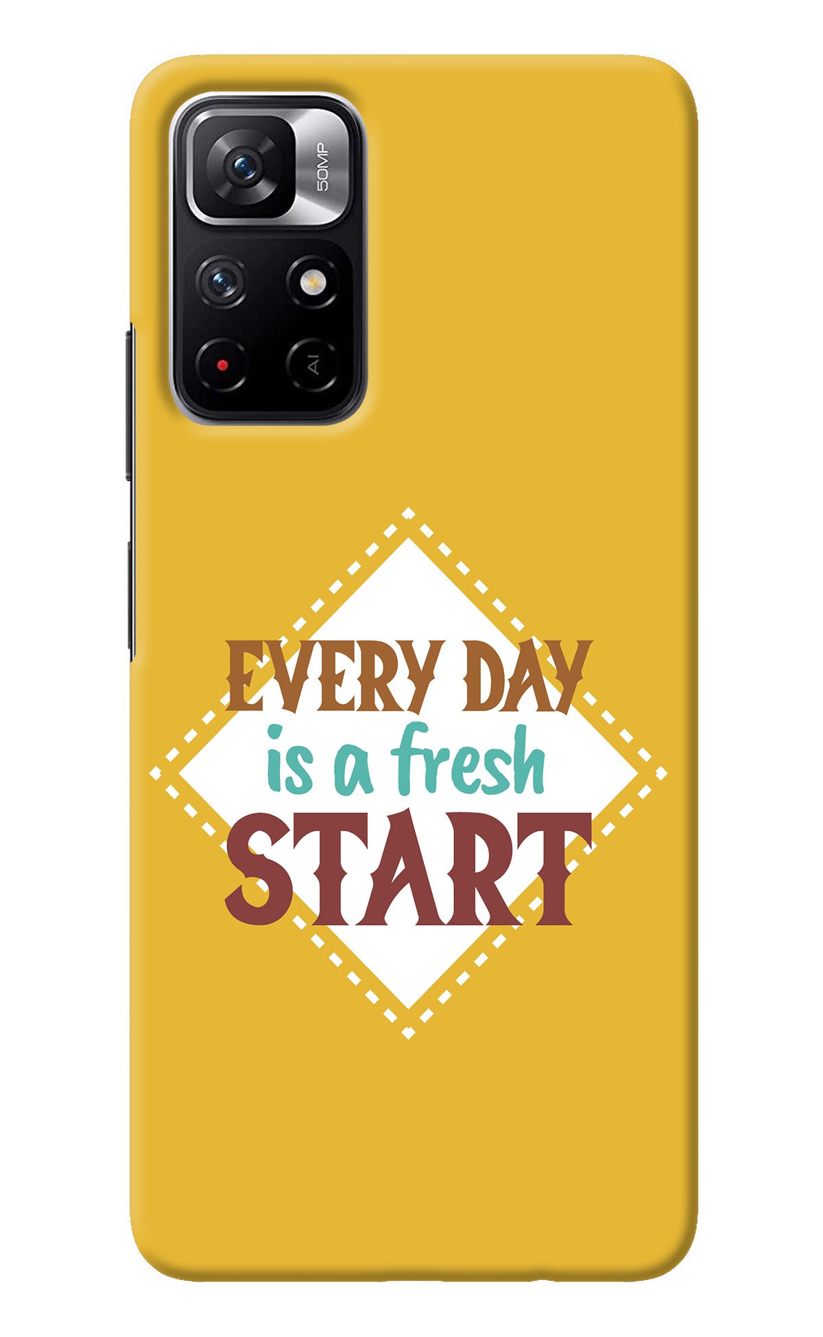 Every day is a Fresh Start Redmi Note 11T 5G Back Cover