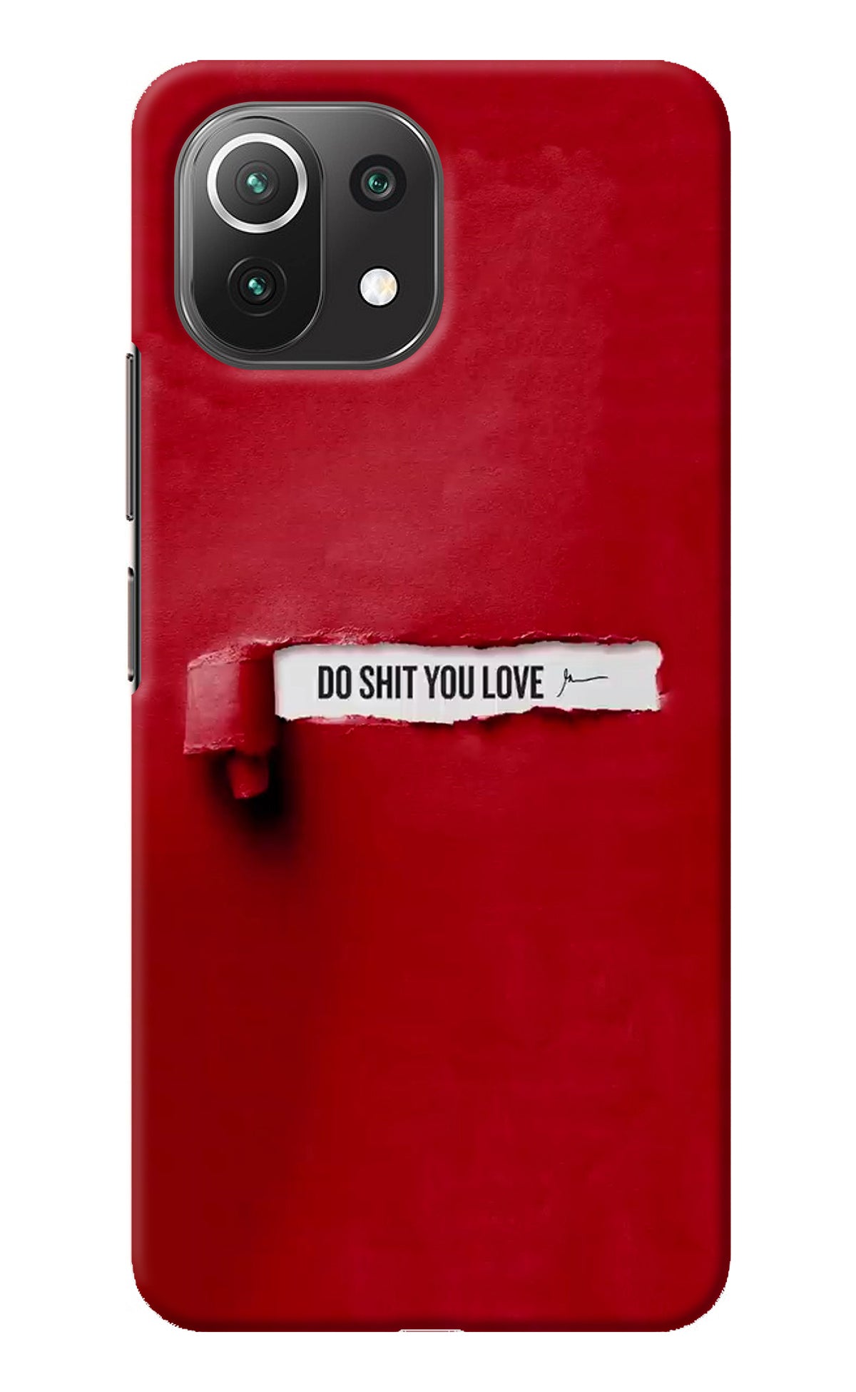 Do Shit You Love Mi 11 Lite NE 5G Back Cover