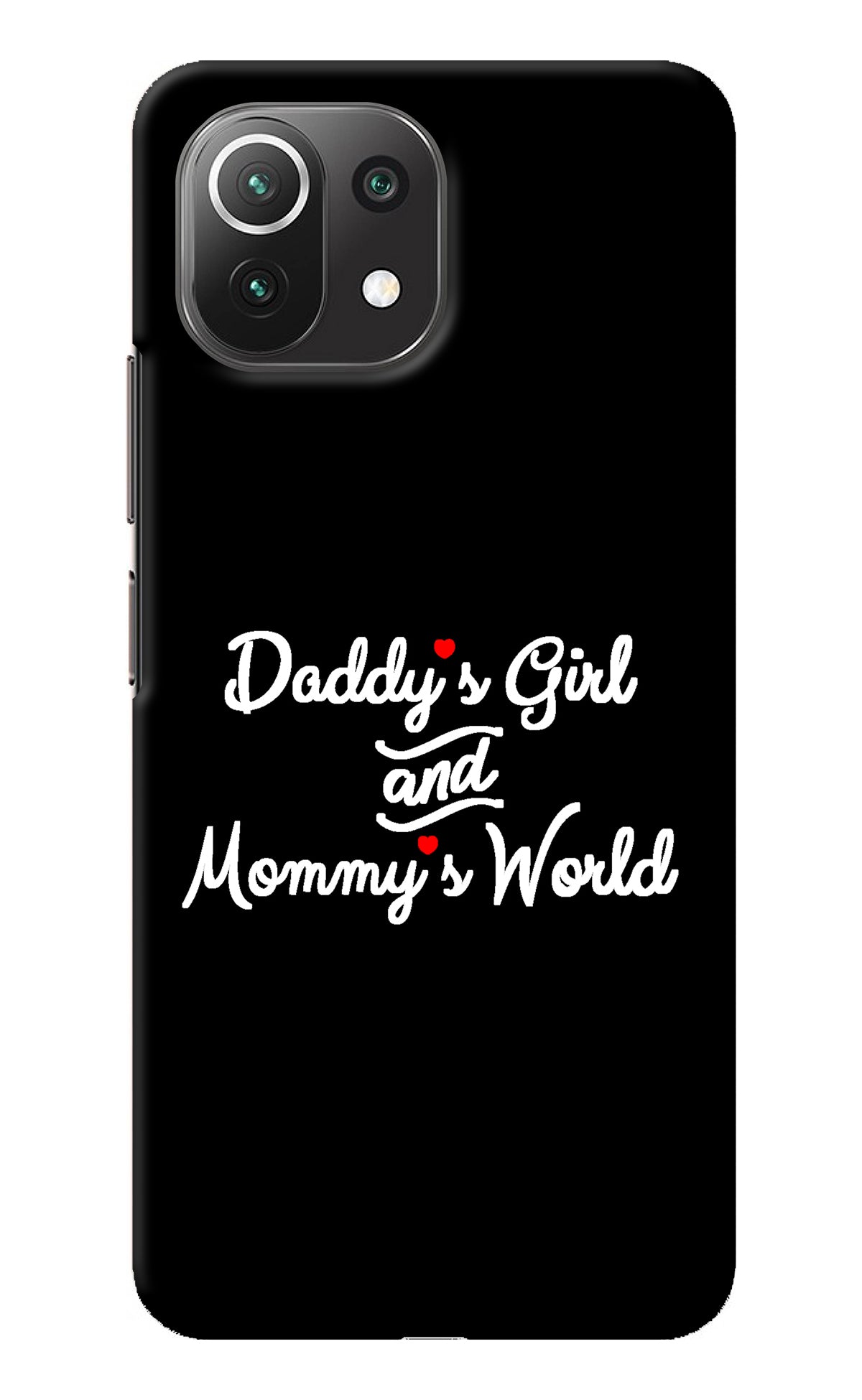 Daddy's Girl and Mommy's World Mi 11 Lite NE 5G Back Cover