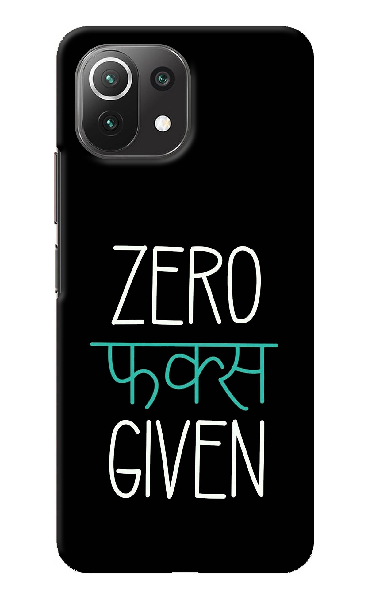 Zero Fucks Given Mi 11 Lite NE 5G Back Cover