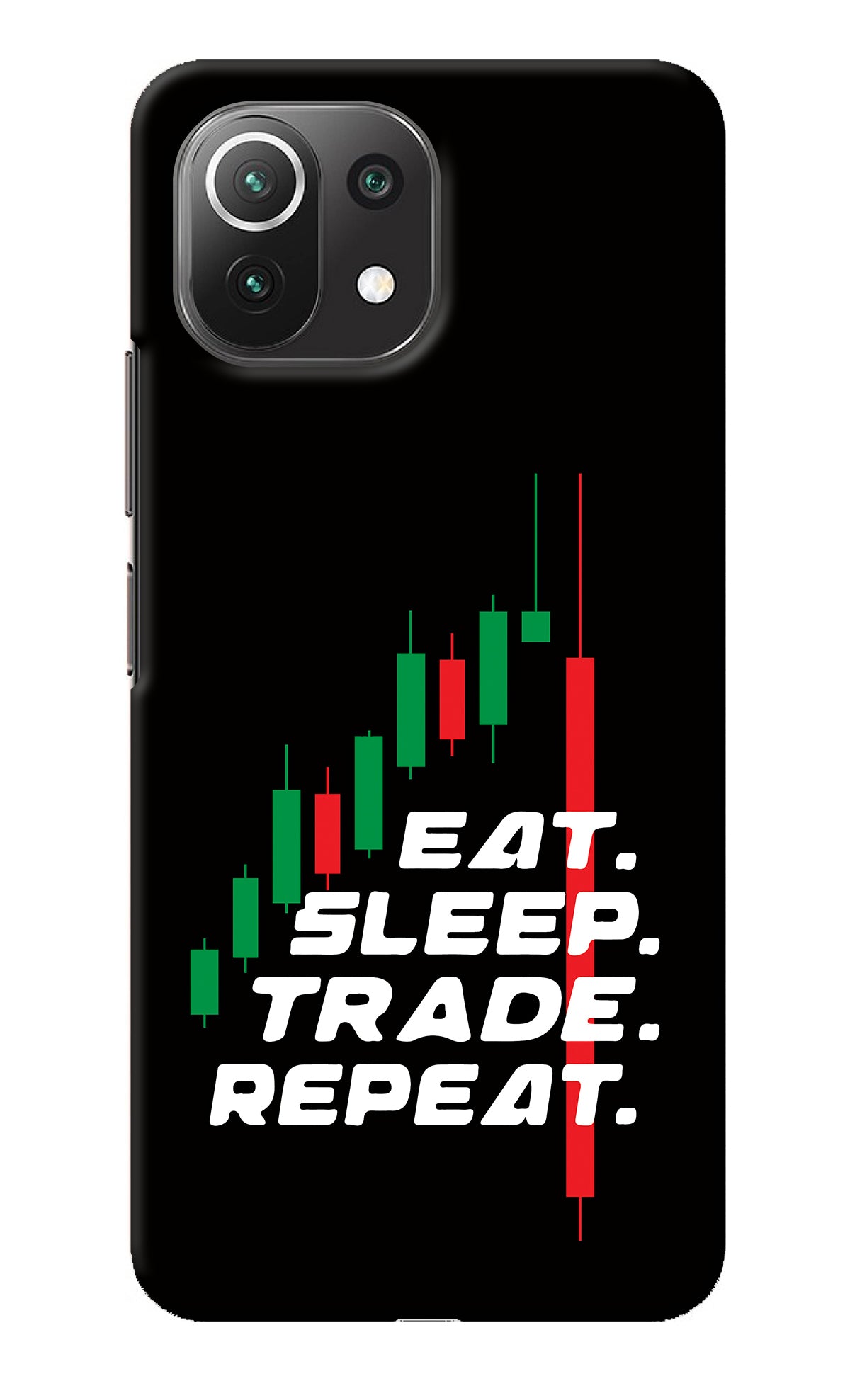 Eat Sleep Trade Repeat Mi 11 Lite NE 5G Back Cover