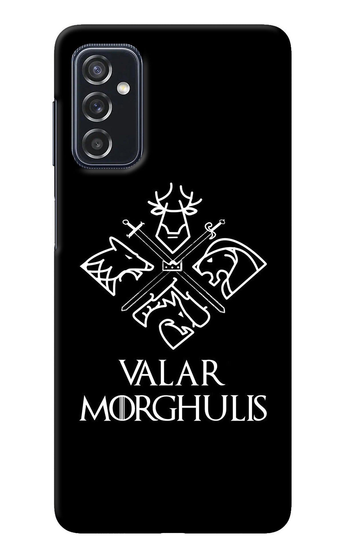 Valar Morghulis | Game Of Thrones Samsung M52 5G Back Cover