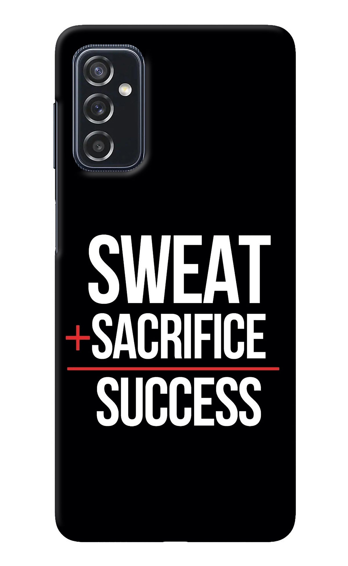 Sweat Sacrifice Success Samsung M52 5G Back Cover