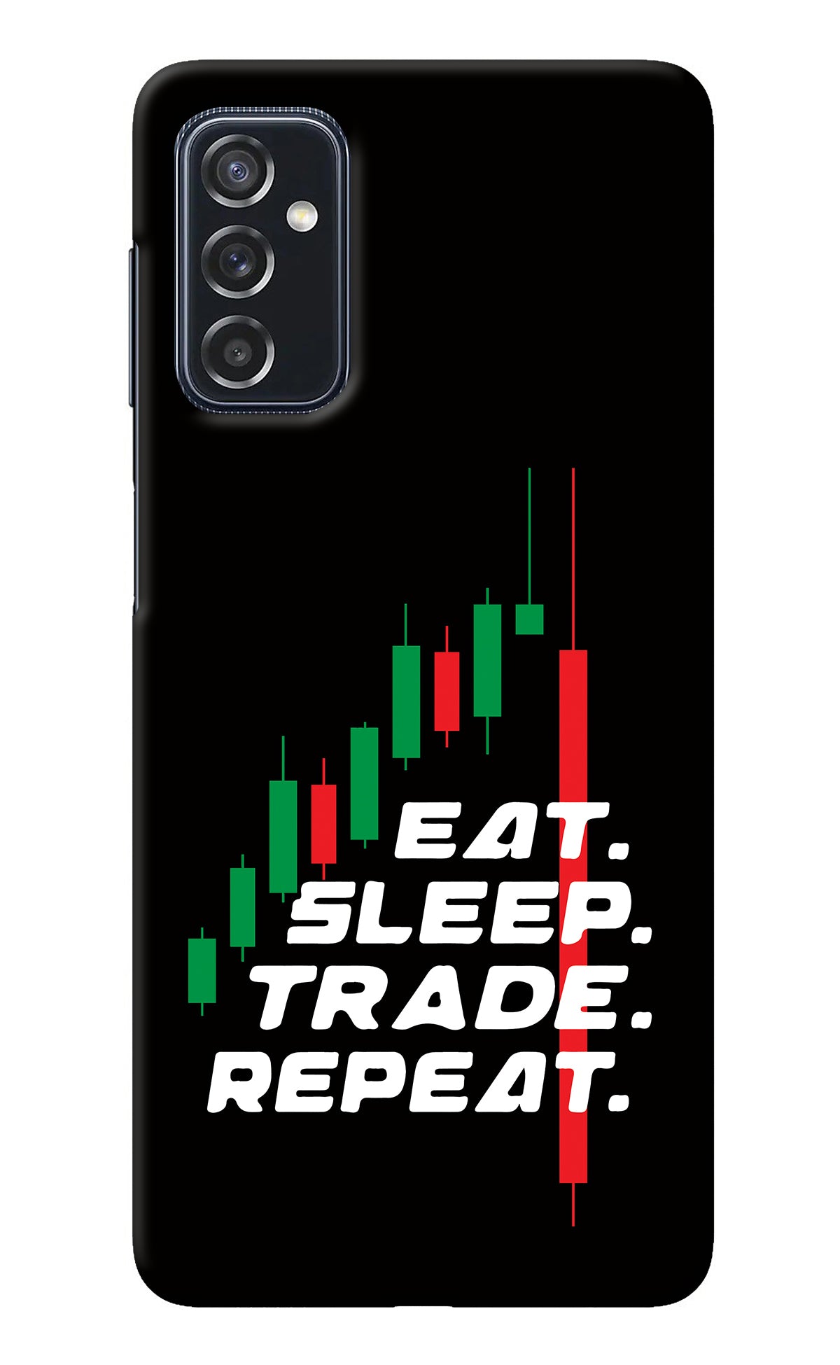 Eat Sleep Trade Repeat Samsung M52 5G Back Cover