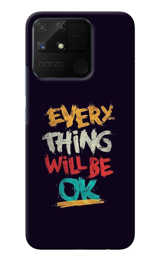 Everything Will Be Ok Realme Narzo 50A Back Cover