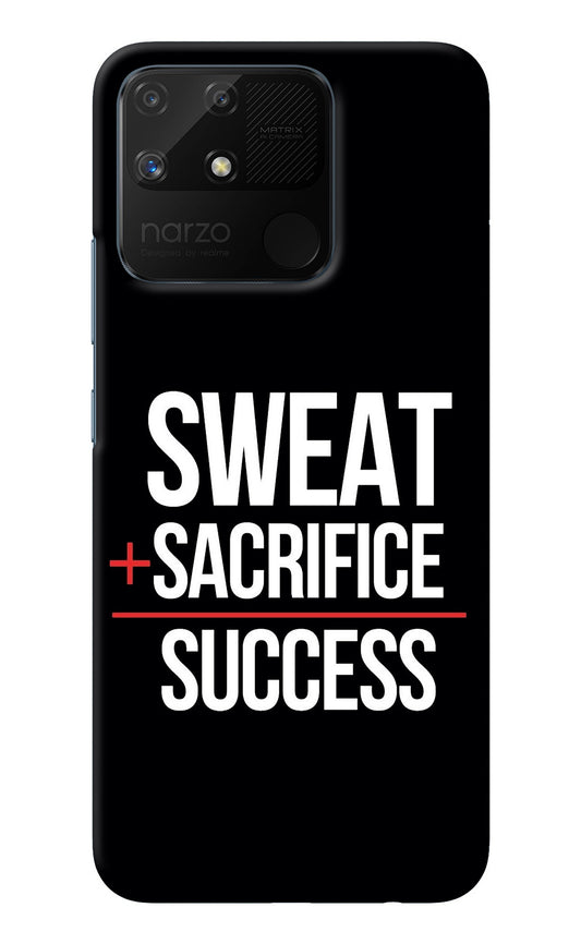 Sweat Sacrifice Success Realme Narzo 50A Back Cover