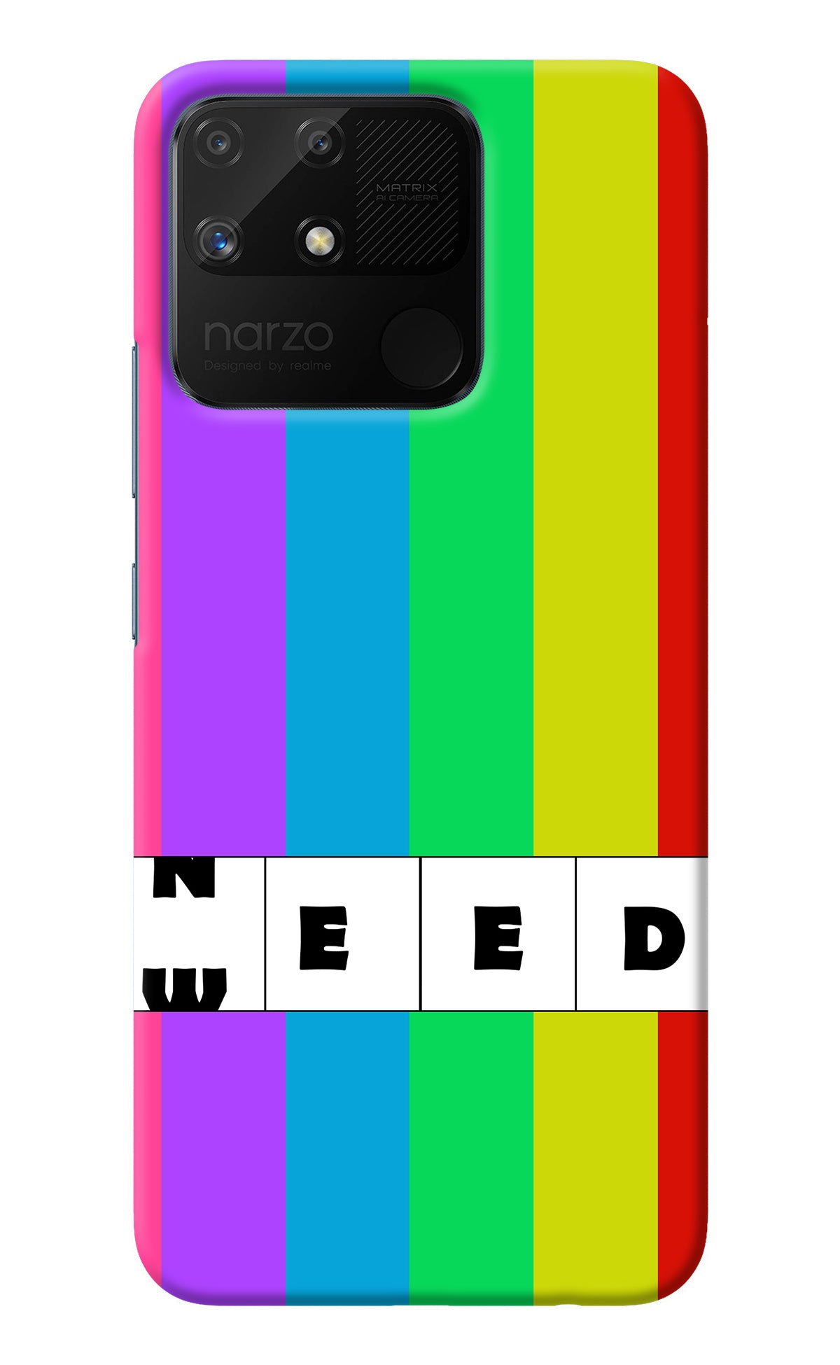 Need Weed Realme Narzo 50A Back Cover