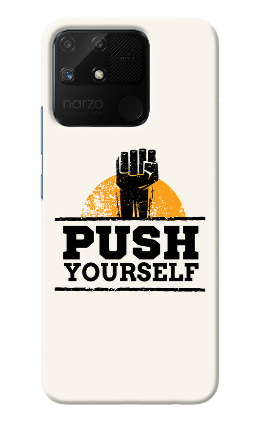 Push Yourself Realme Narzo 50A Back Cover