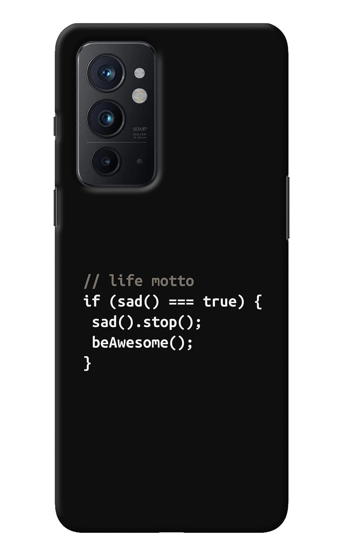 Life Motto Code Oneplus 9RT Back Cover