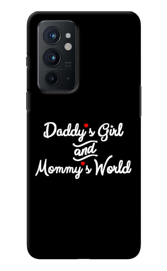 Daddy's Girl and Mommy's World Oneplus 9RT Back Cover