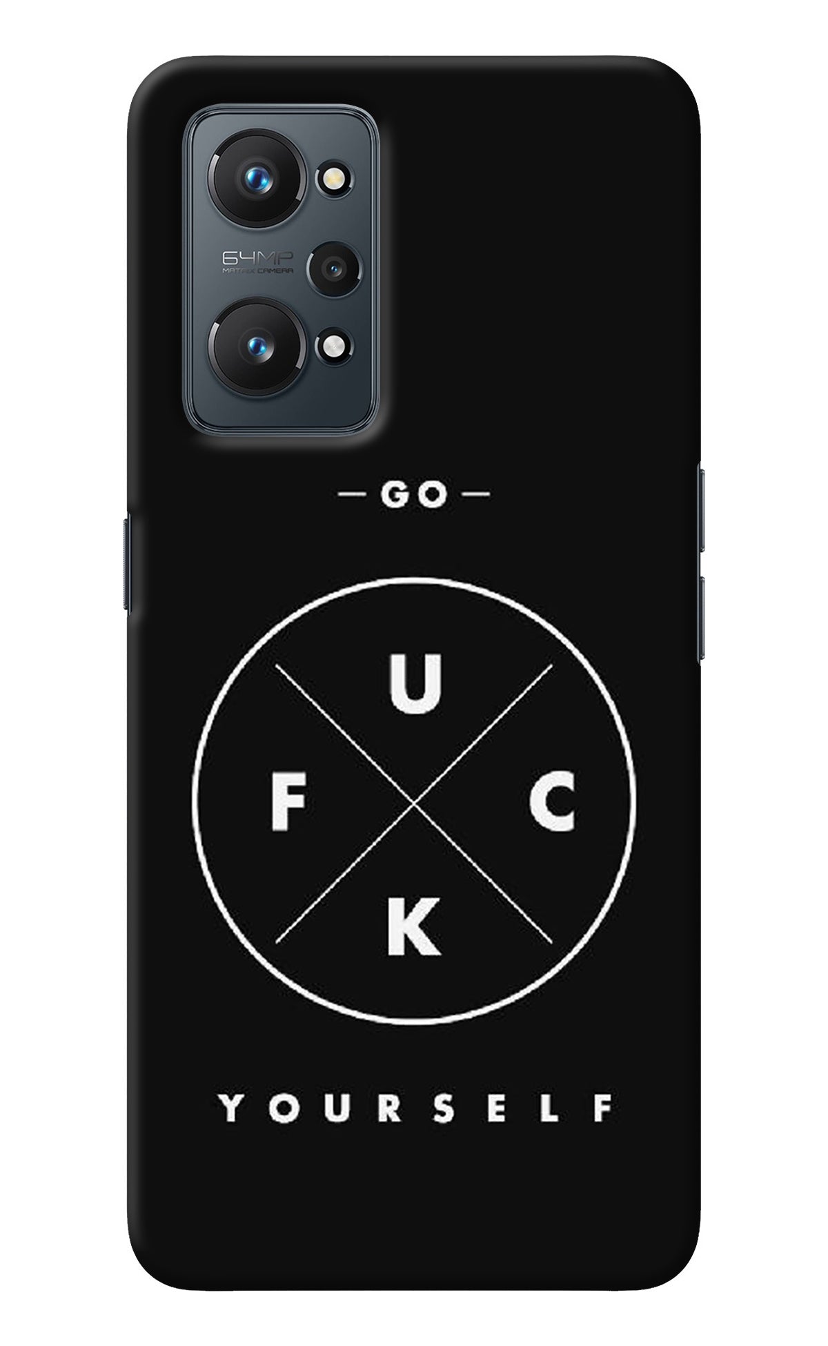 Go Fuck Yourself Realme GT NEO 2/Neo 3T Back Cover