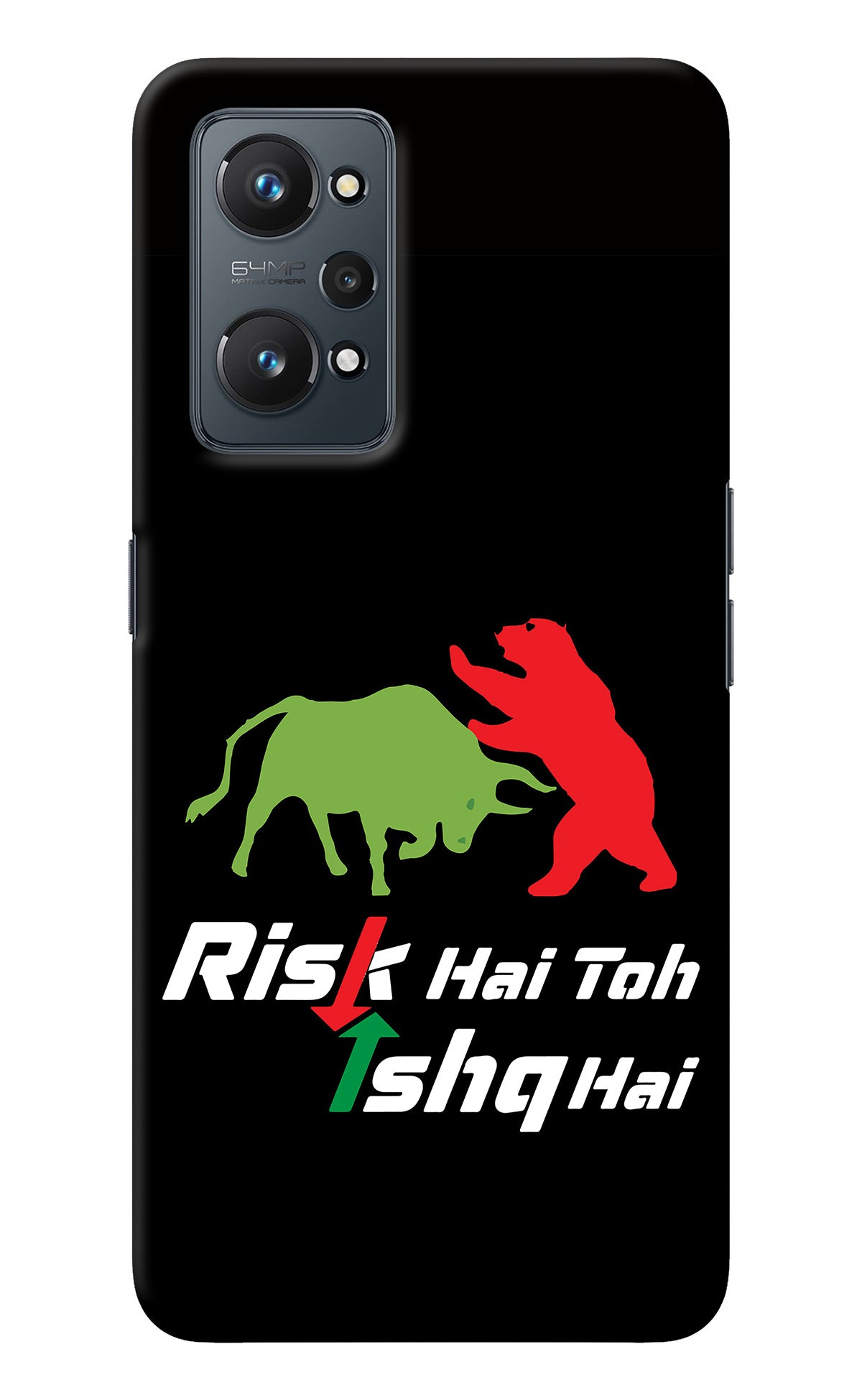 Risk Hai Toh Ishq Hai Realme GT NEO 2/Neo 3T Back Cover