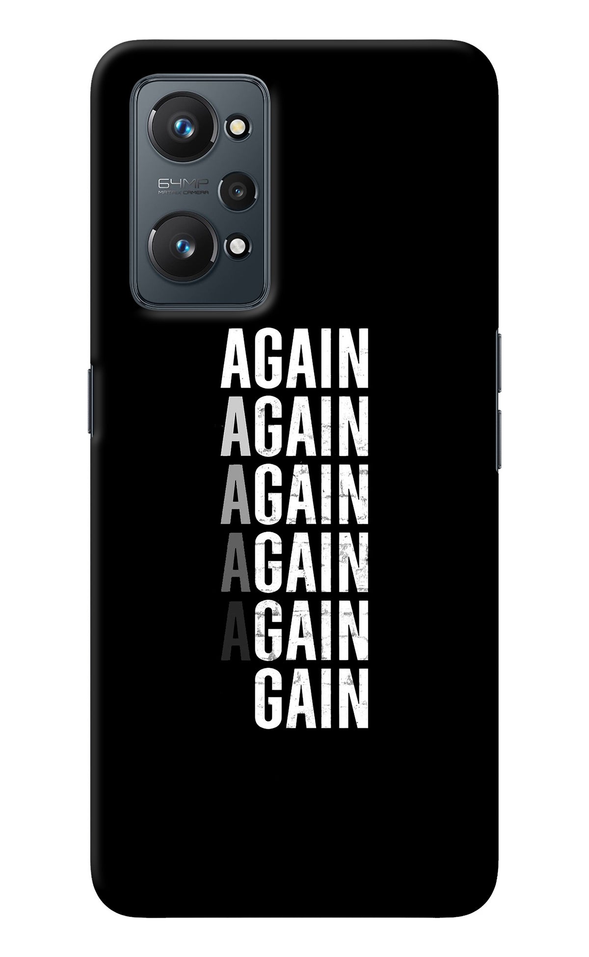 Again Again Gain Realme GT NEO 2/Neo 3T Back Cover