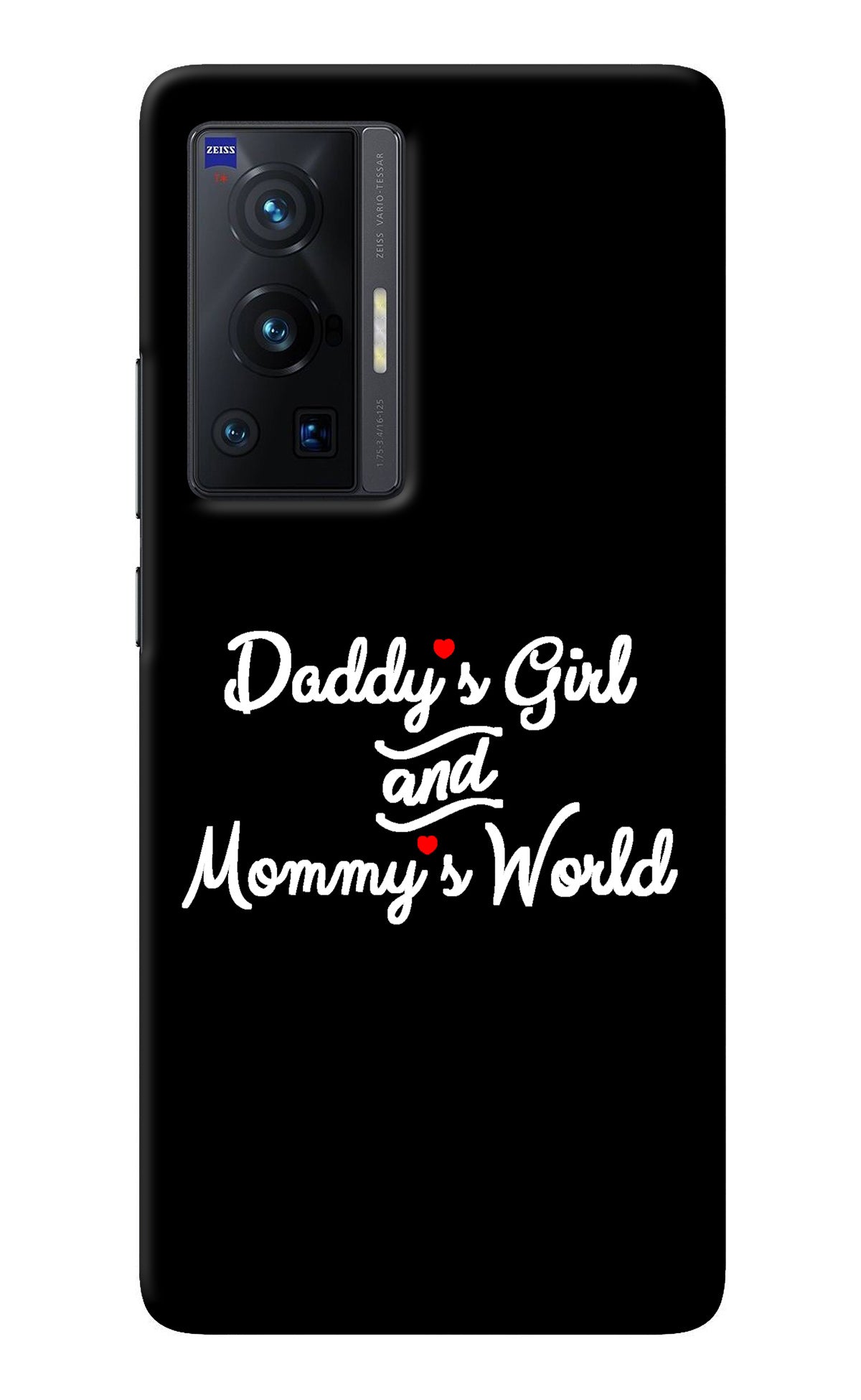 Daddy's Girl and Mommy's World Vivo X70 Pro Back Cover