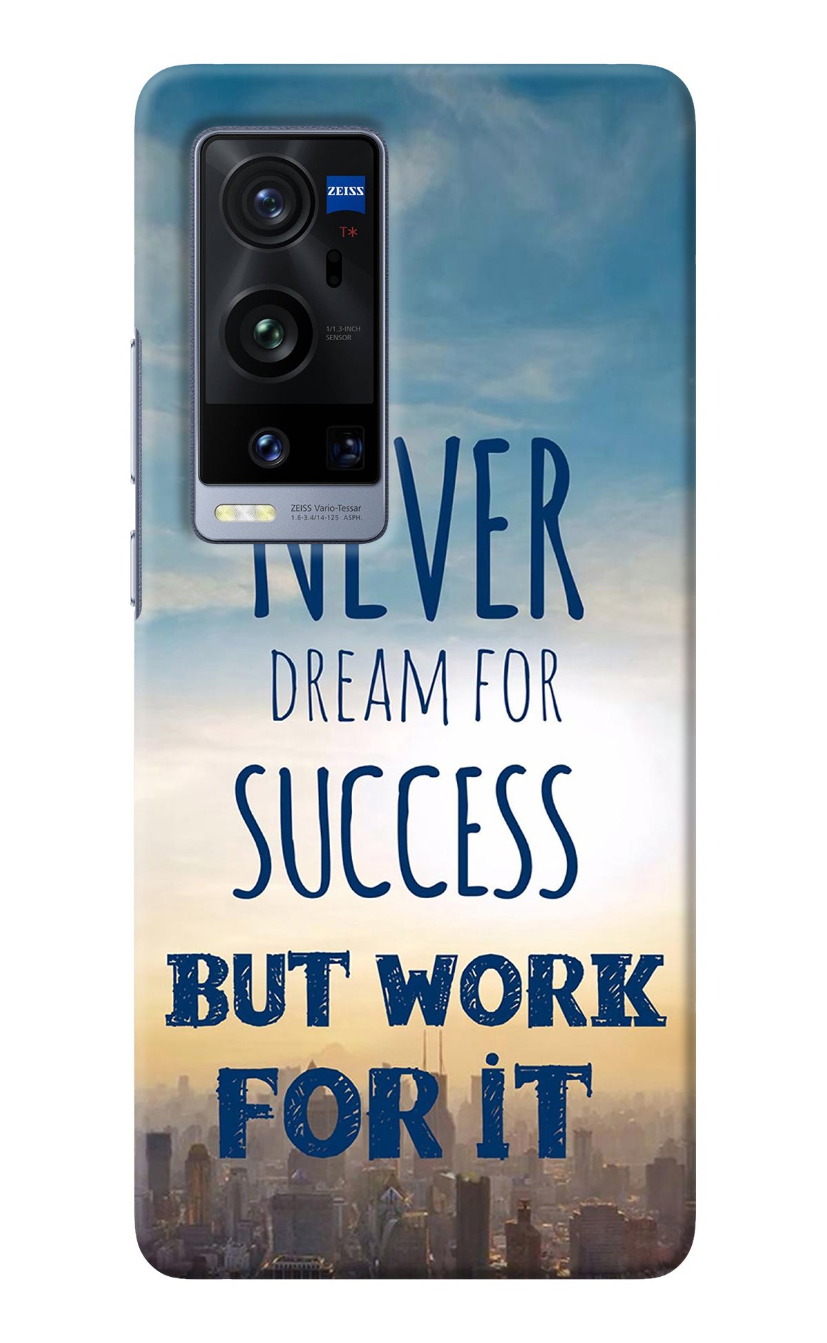 Never Dream For Success But Work For It Vivo X60 Pro+ Back Cover