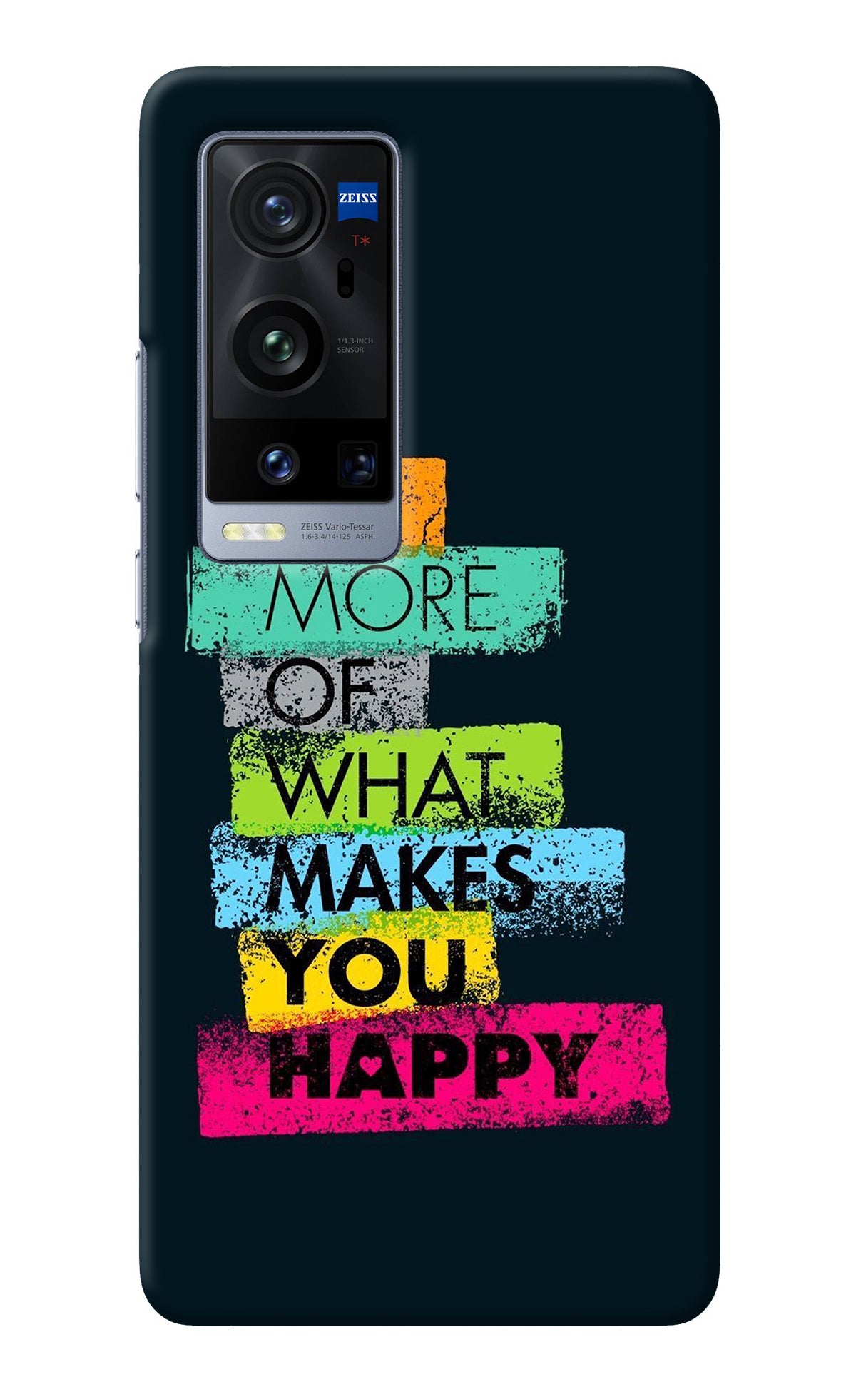 Do More Of What Makes You Happy Vivo X60 Pro+ Back Cover
