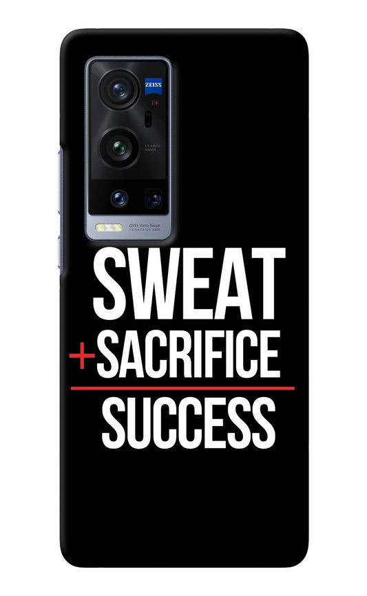 Sweat Sacrifice Success Vivo X60 Pro+ Back Cover