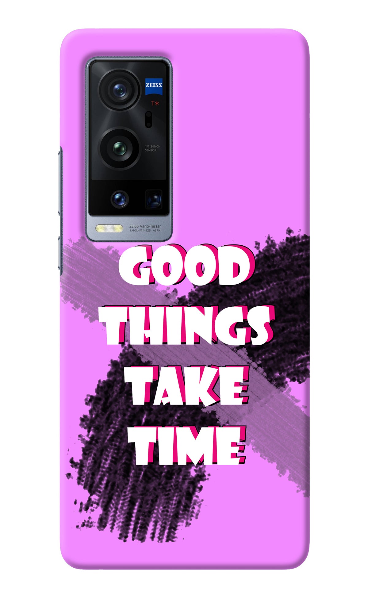 Good Things Take Time Vivo X60 Pro+ Back Cover