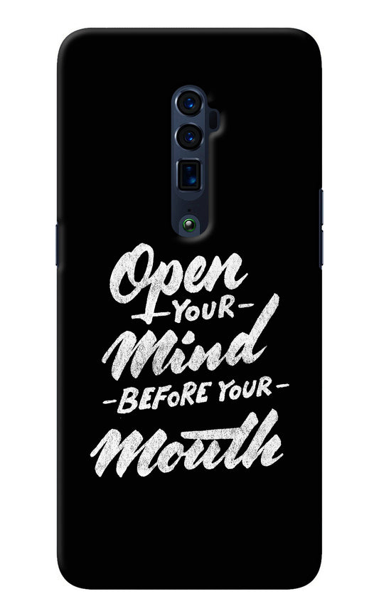 Open Your Mind Before Your Mouth Oppo Reno 10x Zoom Back Cover