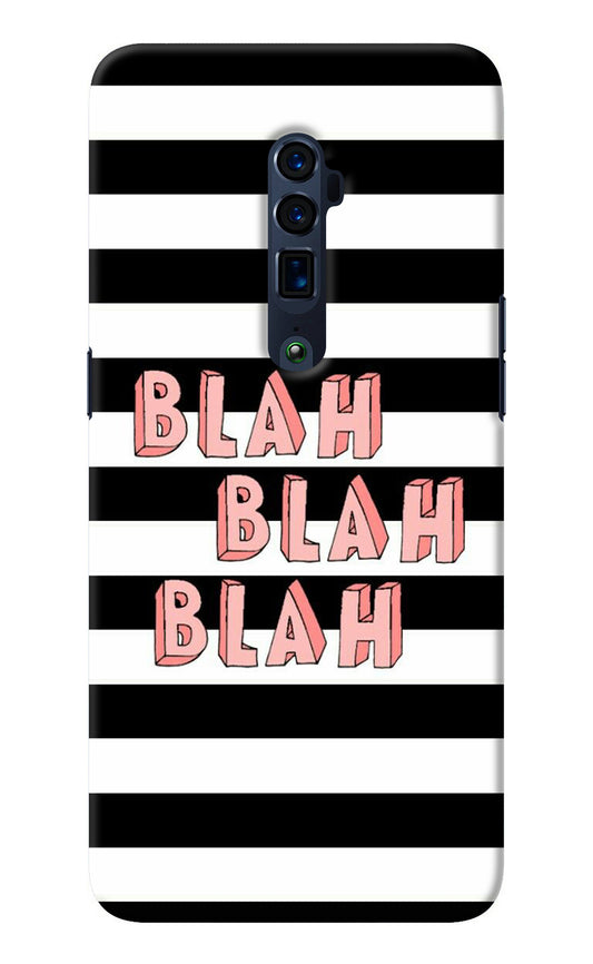 Blah Blah Blah Oppo Reno 10x Zoom Back Cover