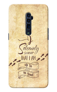 I Solemnly swear that i up to no good Oppo Reno 10x Zoom Back Cover