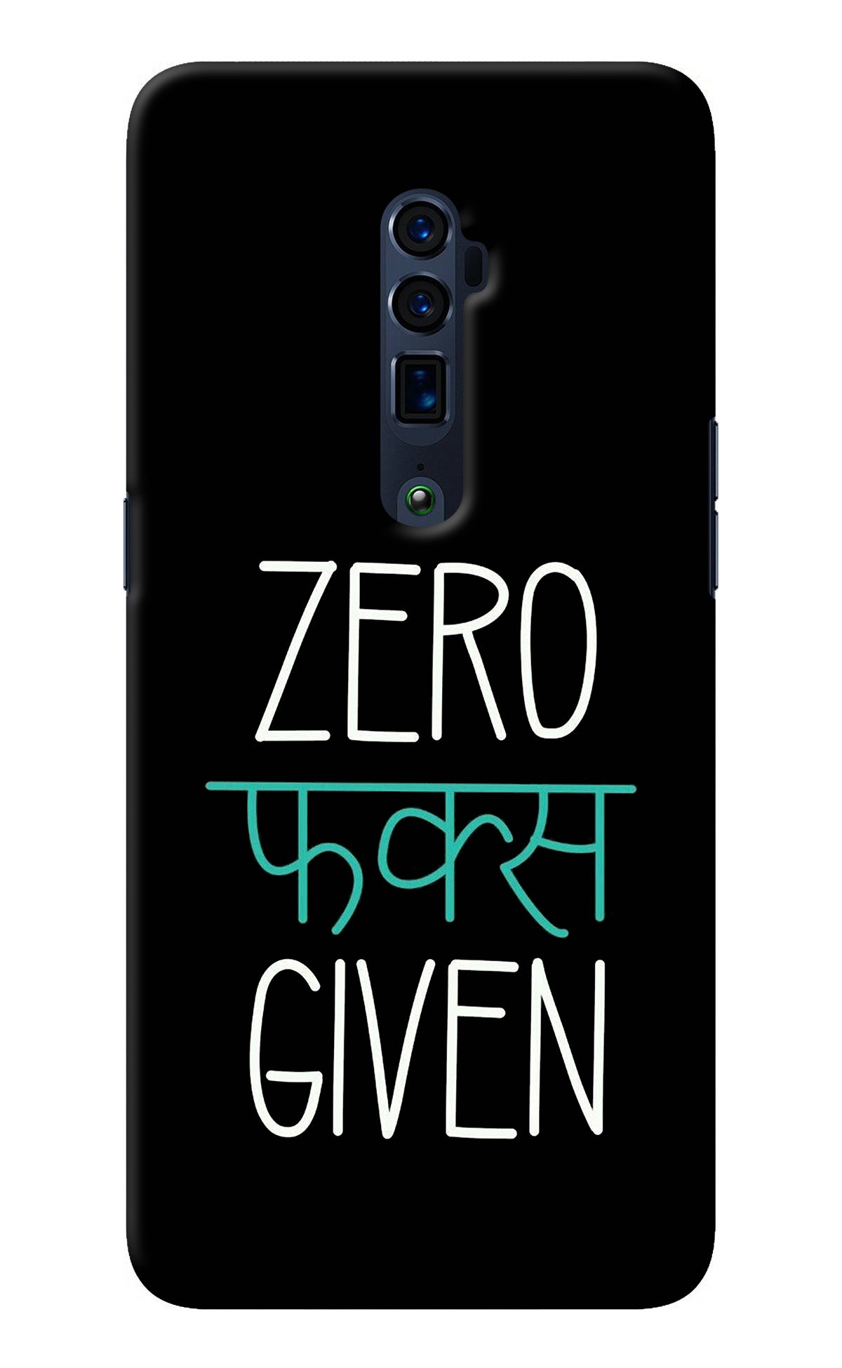 Zero Fucks Given Oppo Reno 10x Zoom Back Cover