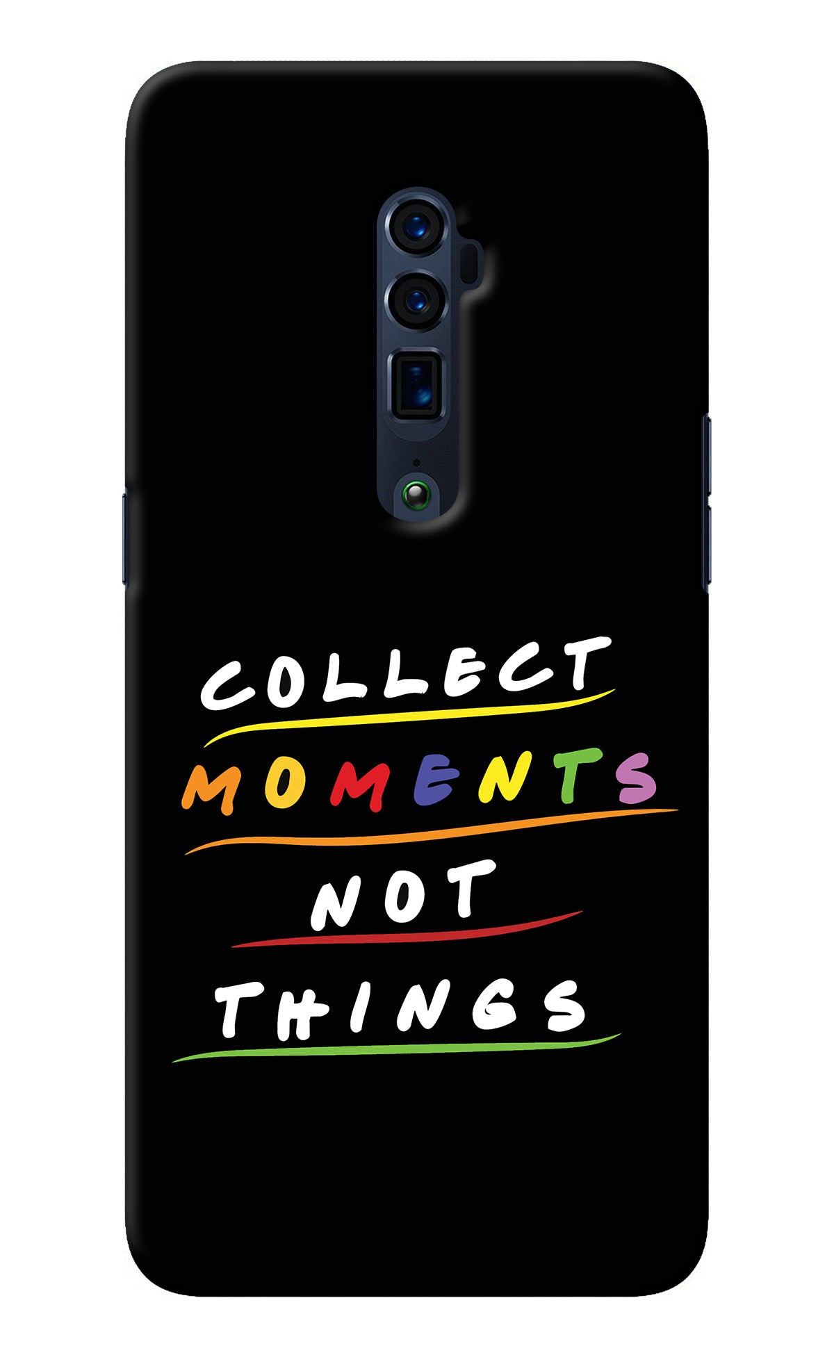 Collect Moments Not Things Oppo Reno 10x Zoom Back Cover