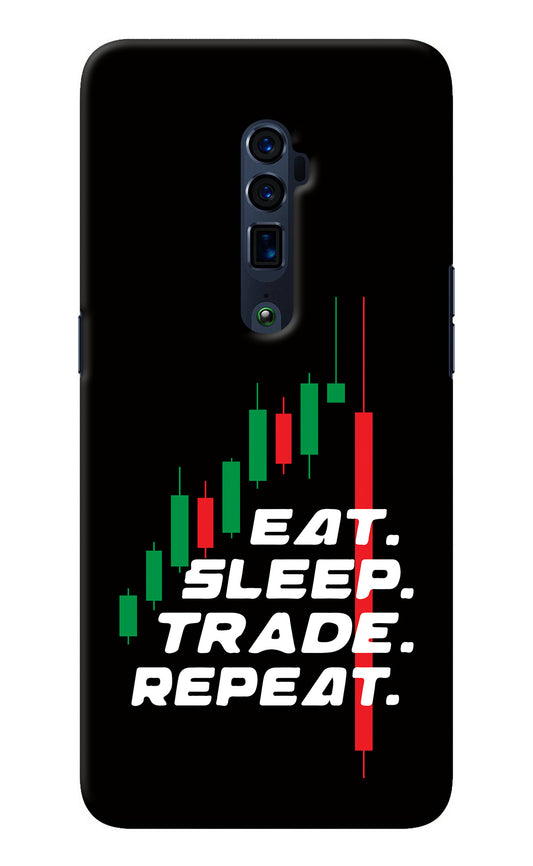 Eat Sleep Trade Repeat Oppo Reno 10x Zoom Back Cover