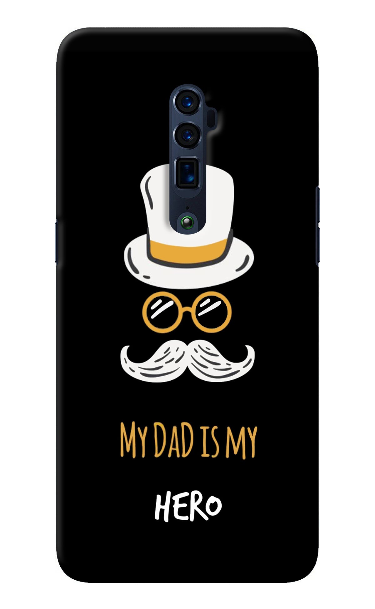 My Dad Is My Hero Oppo Reno 10x Zoom Back Cover