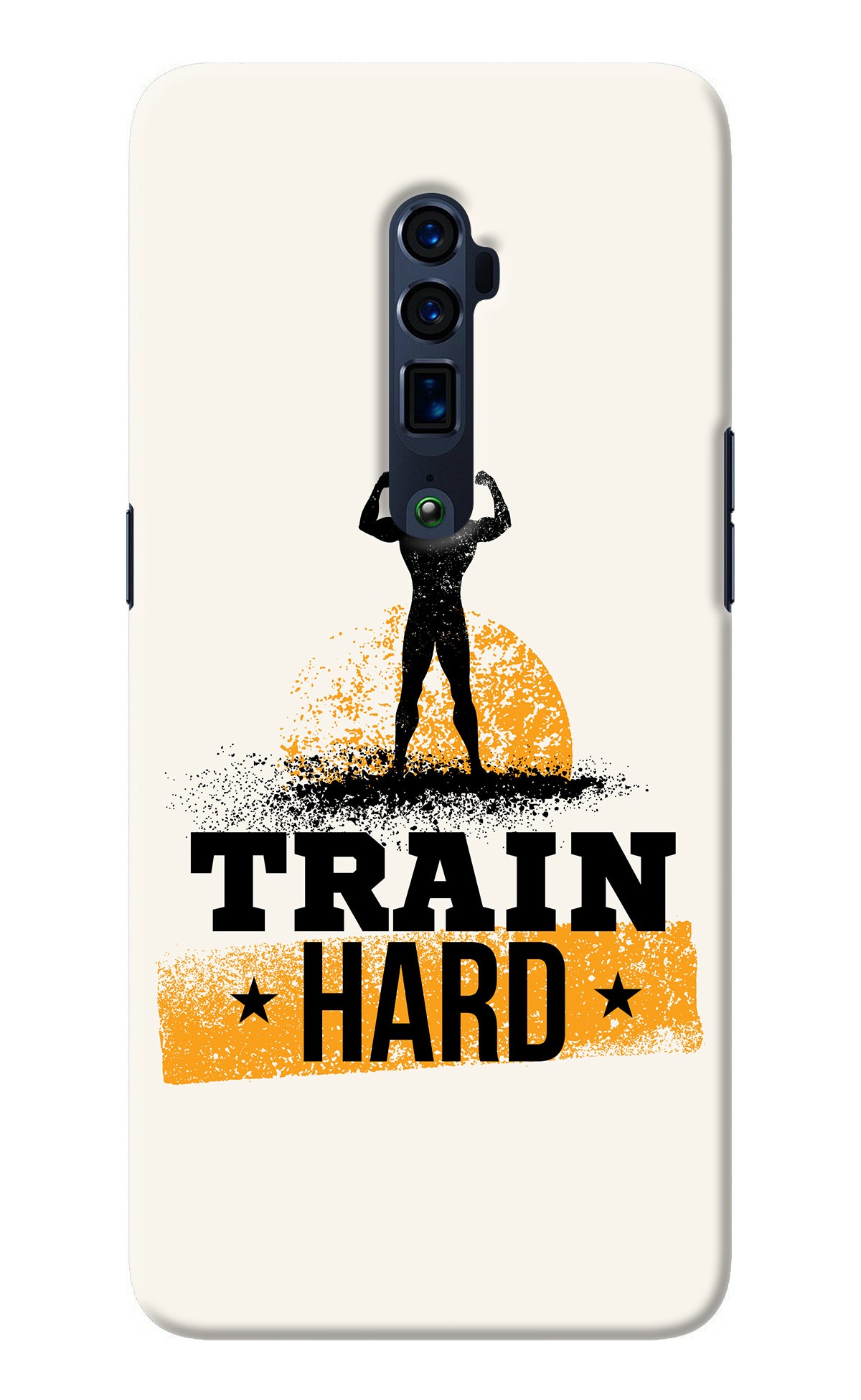 Train Hard Oppo Reno 10x Zoom Back Cover