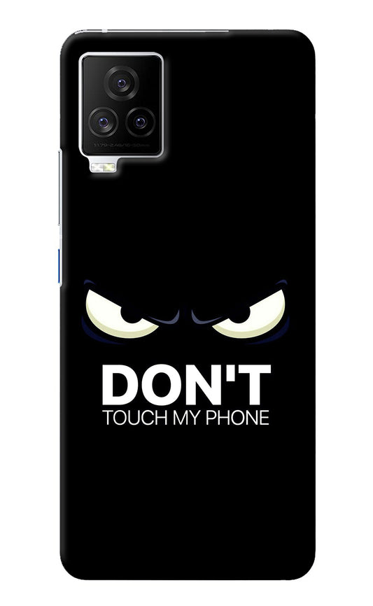 Don'T Touch My Phone iQOO 7 Legend 5G Back Cover