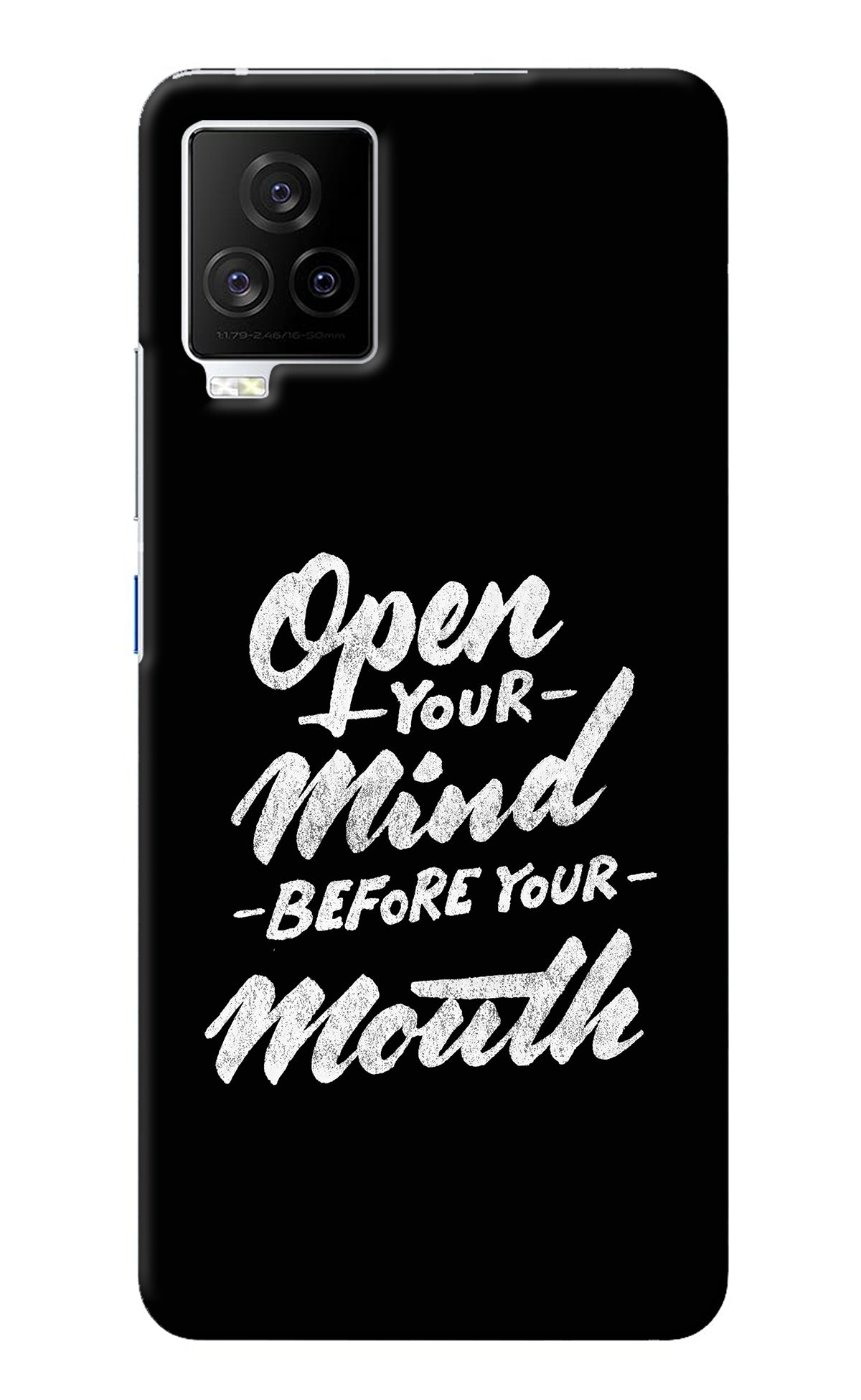 Open Your Mind Before Your Mouth iQOO 7 Legend 5G Back Cover