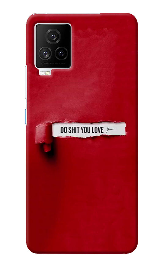 Do Shit You Love iQOO 7 Legend 5G Back Cover