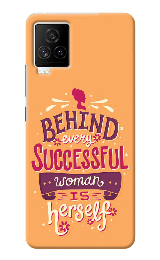 Behind Every Successful Woman There Is Herself iQOO 7 Legend 5G Back Cover