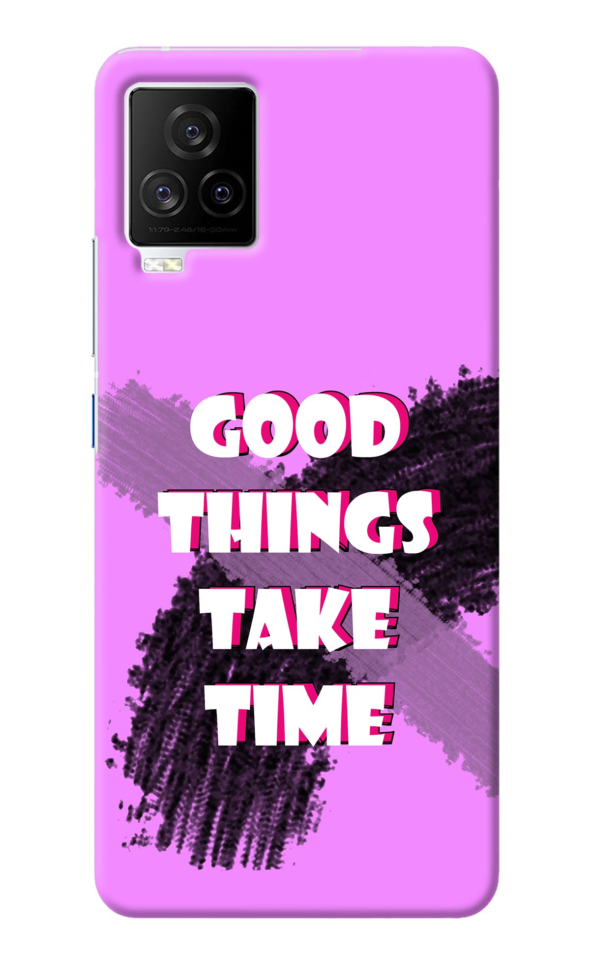 Good Things Take Time iQOO 7 Legend 5G Back Cover