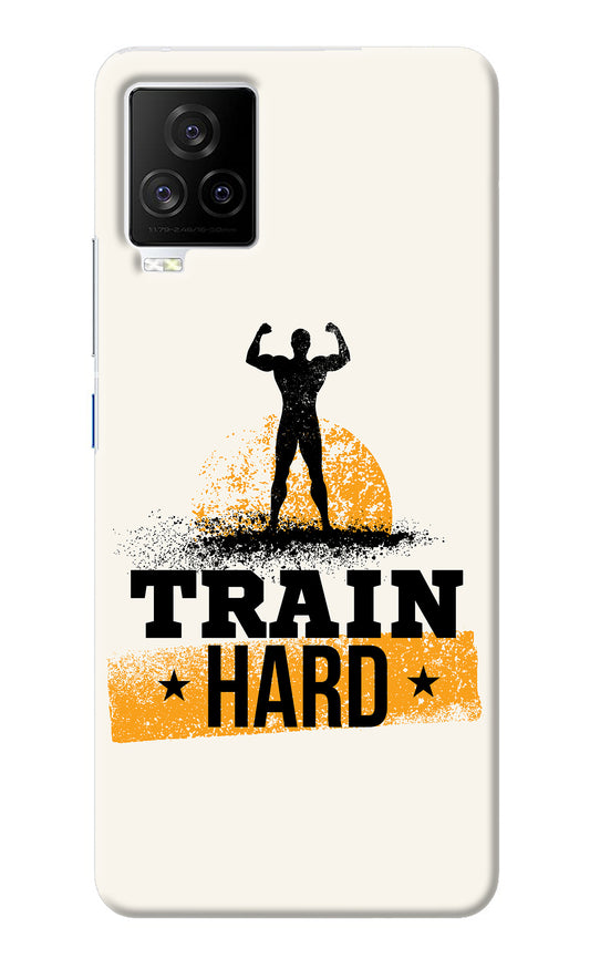 Train Hard iQOO 7 Legend 5G Back Cover